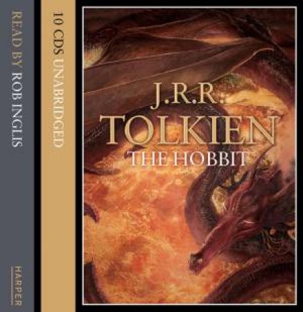 The Hobbit [CD - Unabridged] by J R R Tolkien