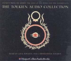 The Tolkien Audio Collection  [CD] by J R R Tolkien