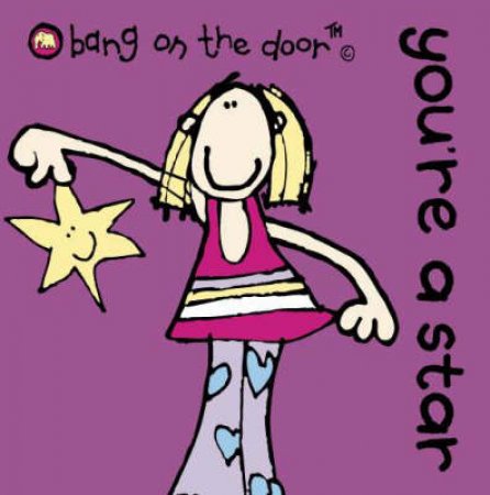 Bang On The Door Mini Book: You're A Star by Various