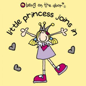 Bang On The Door: Little Princess Joins In by Various