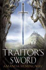 The Sangreal Trilogy Book Two The Traitors Sword