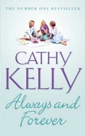 Always And Forever by Cathy Kelly