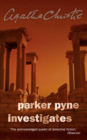 Parker Pyne Investigates by Agatha Christie