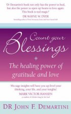 Count Your Blessings The Healing Power Of Gratitude And Love