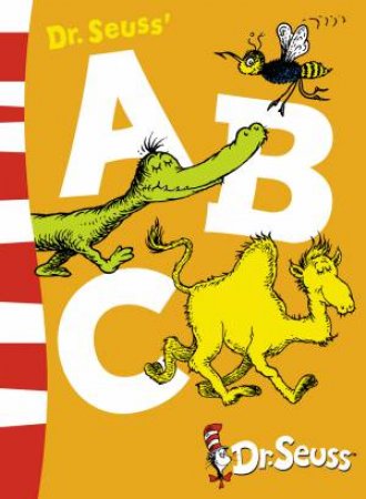 Dr Seuss: Dr Seuss' ABC by Dr Seuss