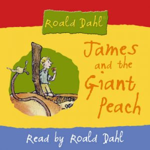 James And The Giant Peach - CD by Roald Dahl