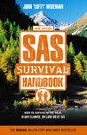 The SAS Survival Handbook by John Wiseman