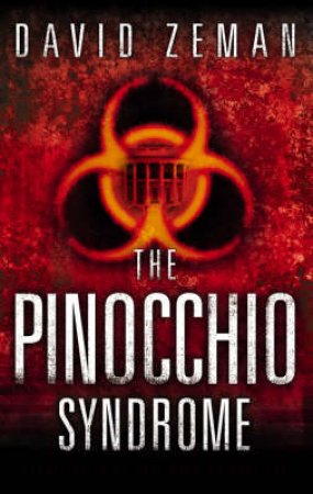 The Pinocchio Syndrome by David Zeman