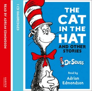 Dr Seuss: The Cat In The Hat And Other Stories - CD by Dr Seuss