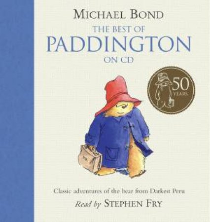 The Best Of Paddington On CD by Michael Bond