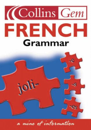 Collins Gem: French Grammar by Various