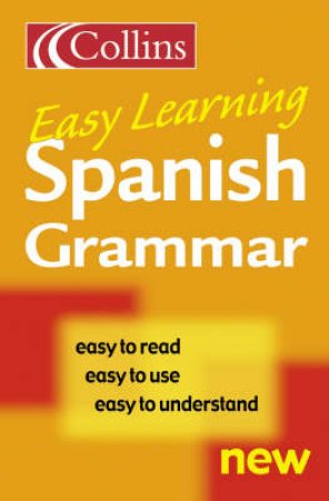 Collins Easy Learning: Spanish Grammar by Unknown