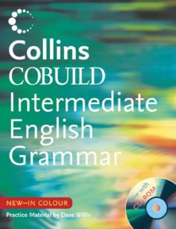 Collins Cobuild Intermediate English Grammar with CD-ROM by Various