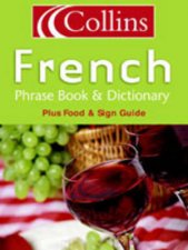 Collins French Phrase Book And Dictionary