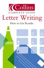 Collins Complete Guide To Letter Writing