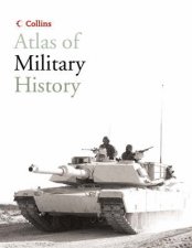 Collins Atlas Of Military History