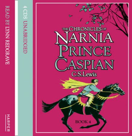 Prince Caspian - CD - Unabridged by C S Lewis