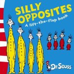 Dr Seuss LiftTheFlap Books Silly Opposites