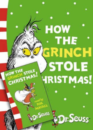 Dr Seuss: How The Grinch Stole Christmas - Book & CD by Dr Seuss