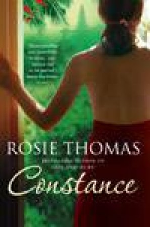 Constance by Rosie Thomas