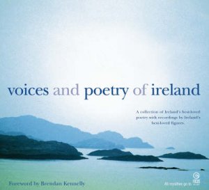 Voices And Poetry Of Ireland by Theo Dorgan