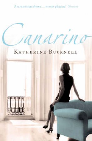 Canarino by Katherine Bucknell