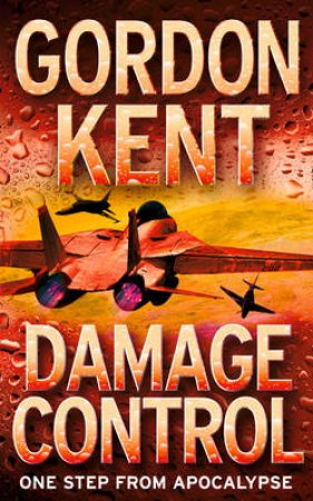 Damage Control by Gordon Kent