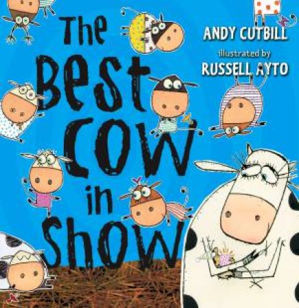 Best Cow In Show by Andy Cutbill