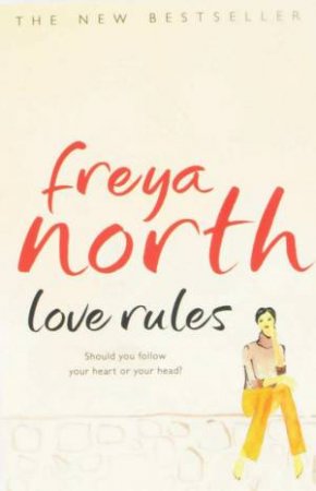 Love Rules by Freya North