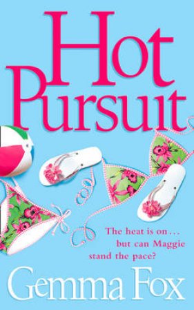 Hot Pursuit by Gemma Fox