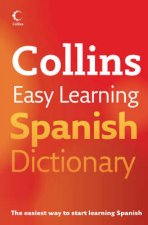 Collins Spanish Easy Learning Dictionary