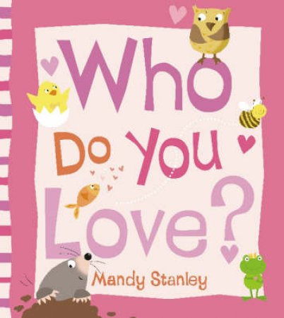 Who Do You Love? by Mandy Stanley