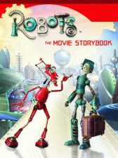 Robots The Movie Storybook