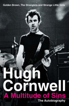 A Multitude Of Sins by Hugh Cornwell