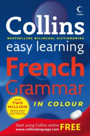 Collins Easy Learning French Grammar in Colour, 1st Ed by Various