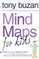 Mind Maps For Kids Max Your Memory And Concentration