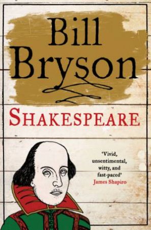 Shakespeare by Bill Bryson