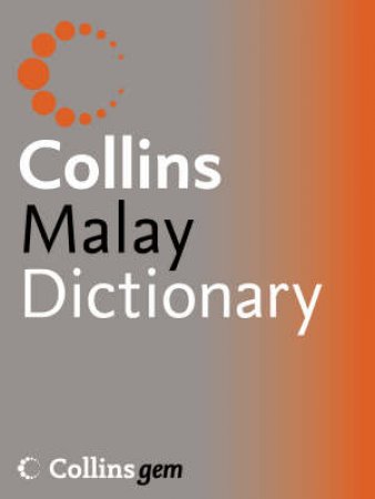 Collins Gem: Malay Dictionary by Unknown