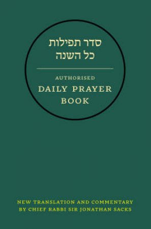 Hebrew Daily Prayer Book: Presentation Edition by Jonathan Sacks