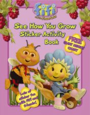 Fifi And The Flowertots See How You Grow Sticker Activity Book