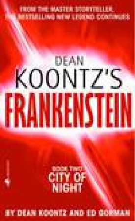 City Of Night by Dean Koontz & Ed Gorman