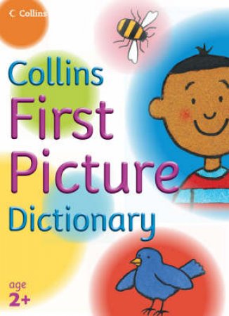 Collins: My First Picture Dictionary by Unknown