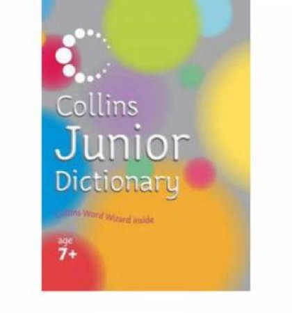 Collins Junior Dictionary by Various