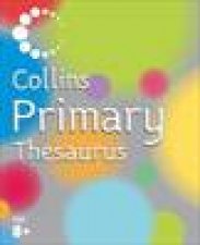 Collins Primary Thesaurus 2nd Ed