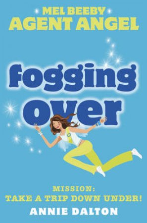 Fogging Over by Annie Dalton