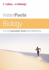 Collins Instant Facts Biology