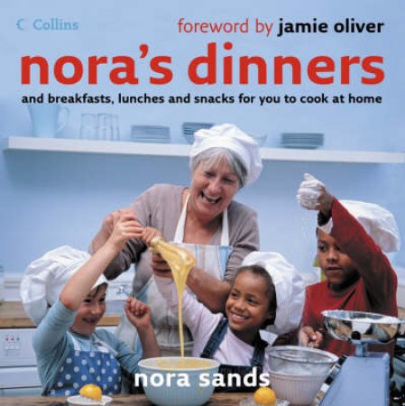 Nora's Dinners by Nora Sands