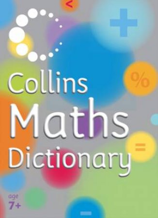 Collins Maths Dictionary by Kay Gardner