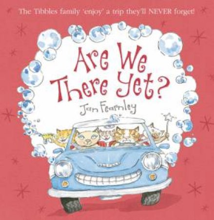 Are We There Yet? by Jan Fearnley