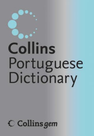 Collings Gem Portuguese Dictionary 4th Edition by Various